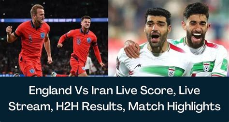 england v iran odds|England vs Iran live score, H2H and lineups .